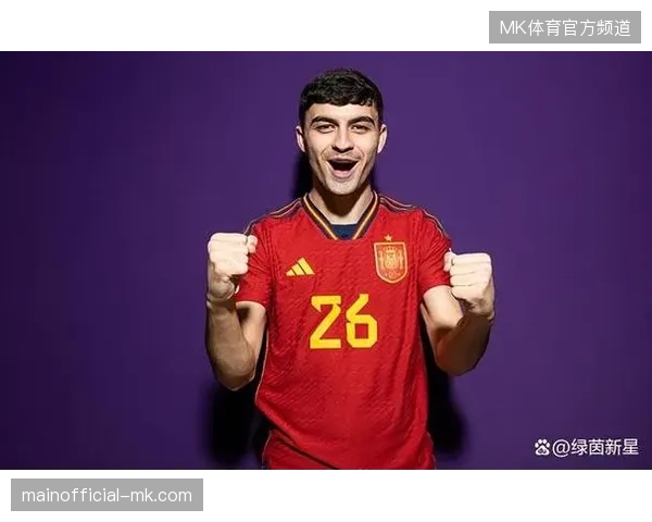 佩德里领衔西班牙年轻化阵容,斗牛士军团中后场迎来新一代技术核心 佩德里领衔西班牙年轻化阵容,斗牛士军团中后场迎来新一代技术核心